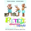 Rețete pentru alimentația copilului