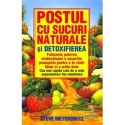 Postul cu sucuri naturale și detoxifierea
