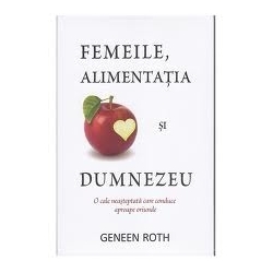 Femeile Alimentația și Dumnezeu