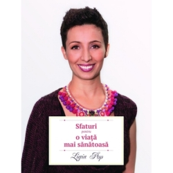 Sfaturi pentru o viață mai sănătoasă